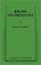 Book cover of: $38,000 for a Friendly Face. By: Kristin Shepherd