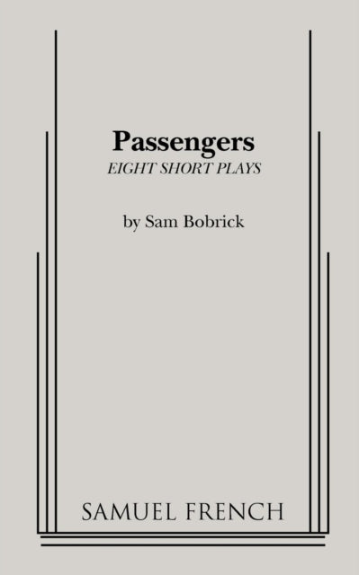 Book cover of: Passengers. By: Sam Bobrick