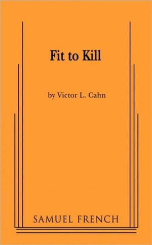 Fit to Kill