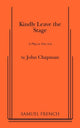 Book cover of: Kindly Leave the Stage