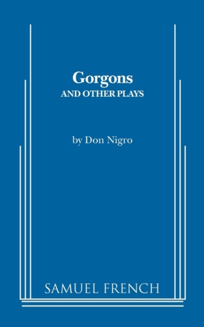 Book cover of: Gorgons and Other Plays