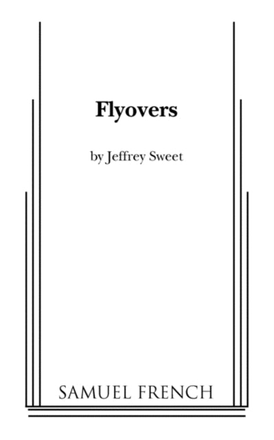 Book cover of: Flyovers. By: Jeffrey Sweet