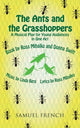 Book cover of: Ants and the Grasshoppers (Musical). By: Ross Mihalko