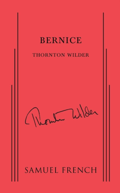 Book cover of: Bernice. By: Thornton Wilder
