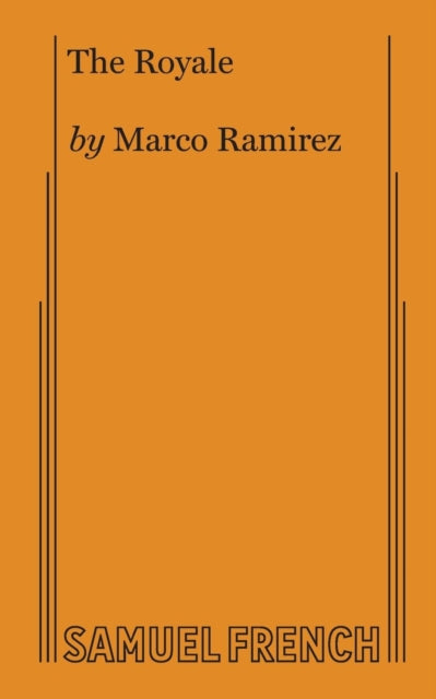 Book cover of: Royale. By: Marco Ramirez