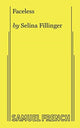 Book cover of: Faceless. By: Selina Fillinger