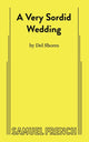 Book cover of: Very Sordid Wedding. By: Del Shores