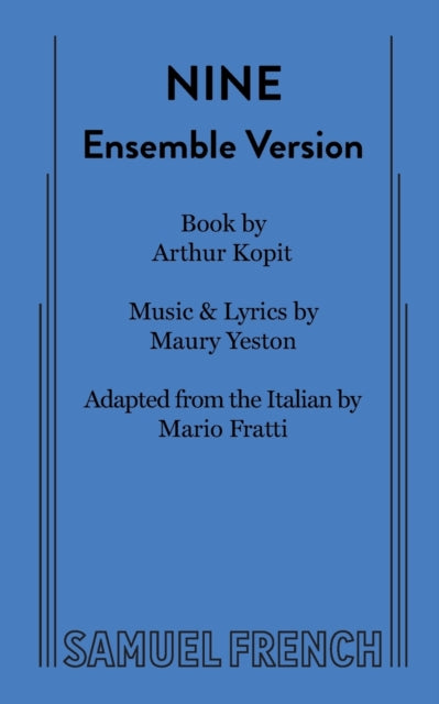 Book cover of: Nine (Ensemble Version). By: Arthur Kopit