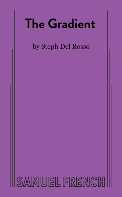 Book cover of: Gradient. By: Steph del Rosso