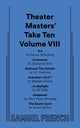 Book cover of: Theater Masters' Take Ten Volume VIII. By: Ezer ZETTERBERG