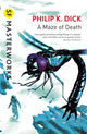 Book cover of: Maze of Death. By: Philip K. Dick