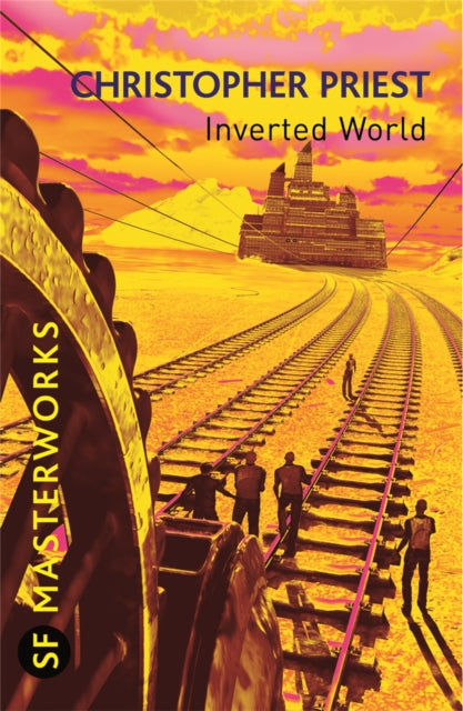 Book cover of: Inverted World. By: Christopher J. Priest