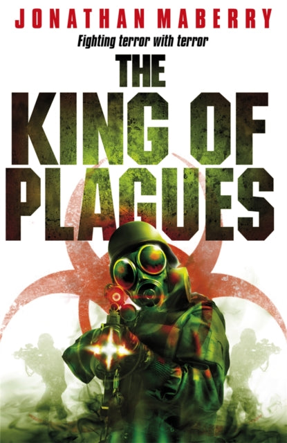 Book cover of: King of Plagues. By: Jonathan Maberry