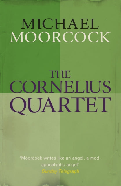 Book cover of: Cornelius Quartet. By: Michael Moorcock