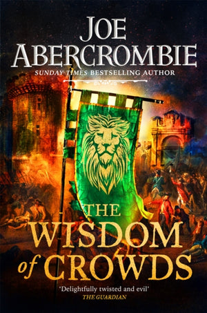 Wisdom of Crowds, The Riotous Conclusion to The Age of Madness