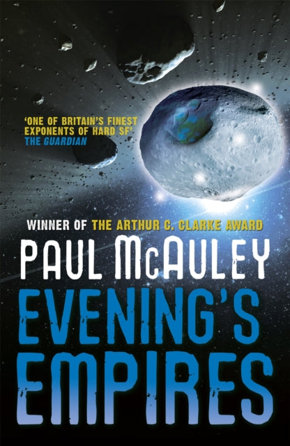 Book cover of: Evening's Empires. By: Paul J. McAuley