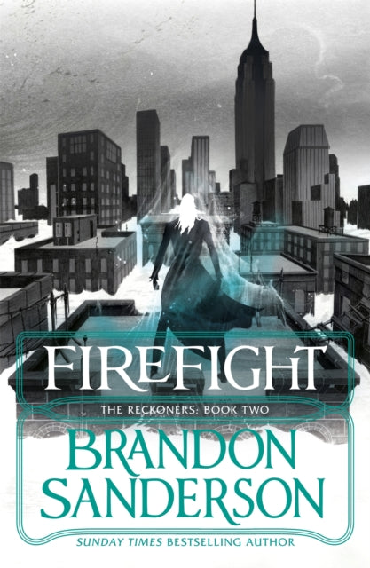 Book cover of: Firefight. By: Brandon Sanderson
