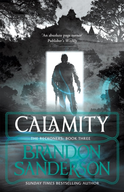 Book cover of: Calamity. By: Brandon Sanderson