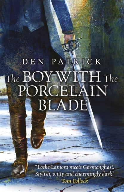 Book cover of: Boy with the Porcelain Blade. By: Den Patrick