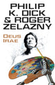 Book cover of: Deus Irae. By: Philip K. Dick