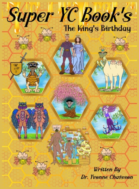 Book cover of: Super YC Book's - The King's Birthday. By: Chaisson