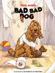 Book cover of: Bad Bad Dog. By: Paul Meier