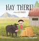 Book cover of: Hay There!