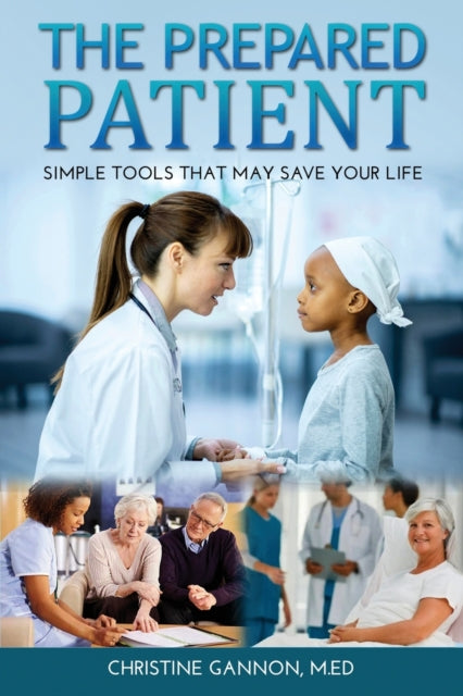 Book cover of: Prepared Patient. By: Christine Gannon