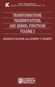 Book cover of: Transformations, Transmutations, and Kernel Functions, Volume II