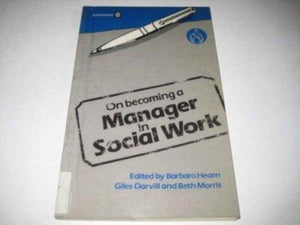 On Becoming a Manager in Social Work