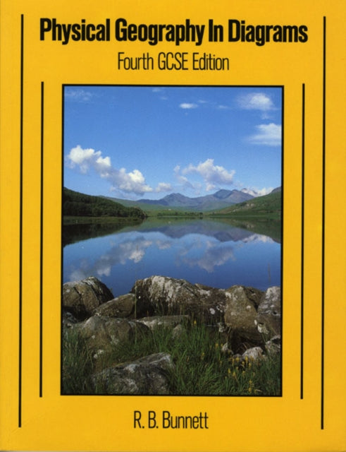 Book cover of: Physical Geography in Diagrams 4th. Edition. By: Bunnett