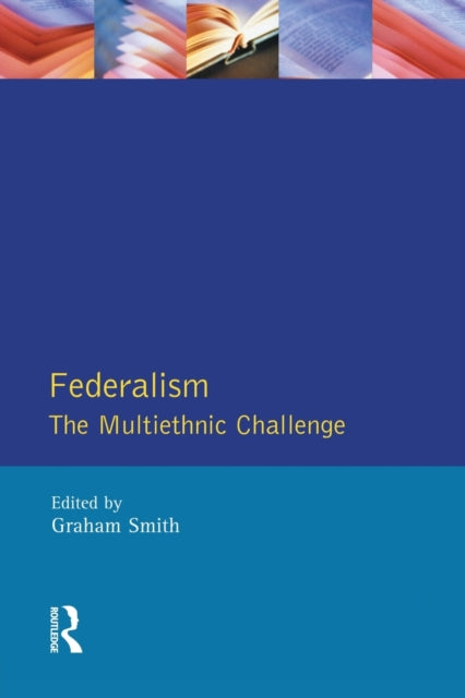 Book cover of: Federalism. By: Graham. Smith