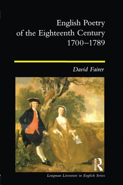 Book cover of: English Poetry of the Eighteenth Century, 1700-1789. By: Professor David Fairer