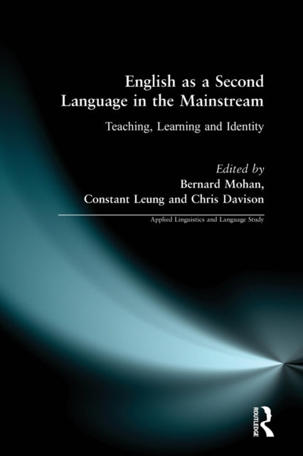 Book cover of: English as a Second Language in the Mainstream