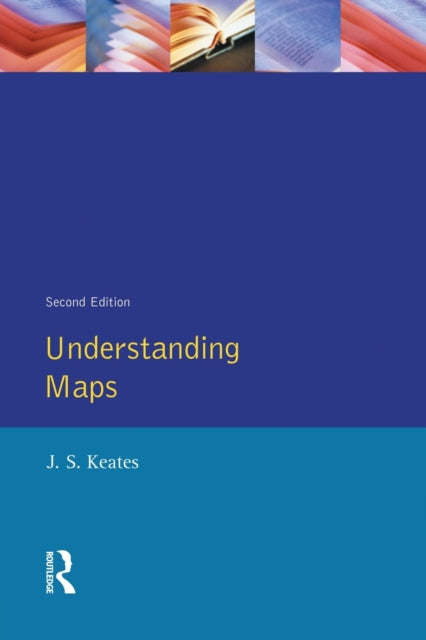 Book cover of: Understanding Maps. By: J. S. Keates