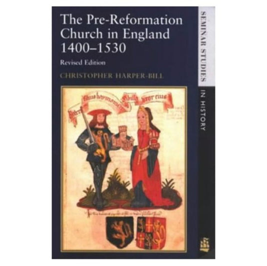 Book cover of: Pre-Reformation Church in England 1400-1530
