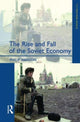 Book cover of: Rise and Fall of the The Soviet Economy. By: Philip Hanson