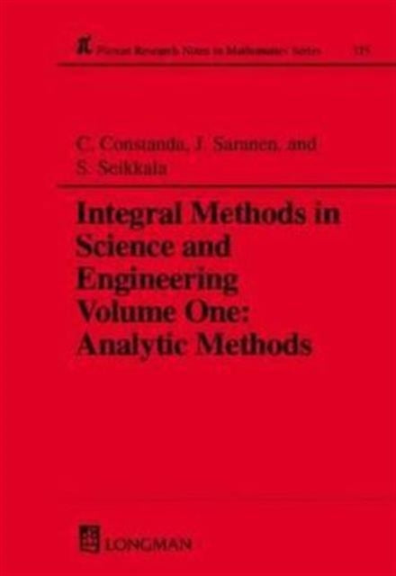 Book cover of: Integral Methods in Science and Engineering. By: Christian Constanda