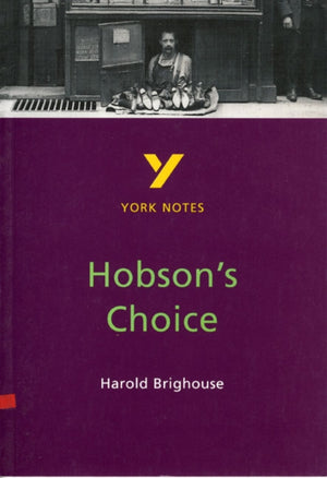 Hobson's Choice: York Notes GCSE - for 2026, 2027 exams