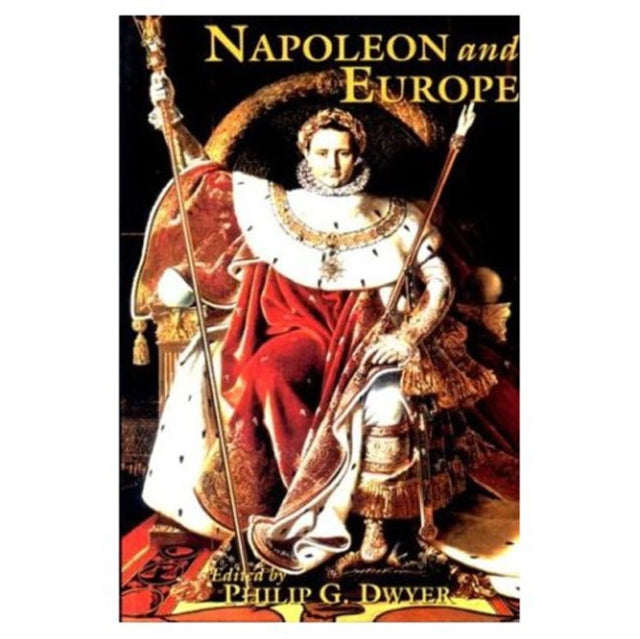 Book cover of: Napoleon and Europe