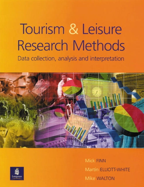 Book cover of: Tourism and Leisure Research Methods. By: Mick Finn