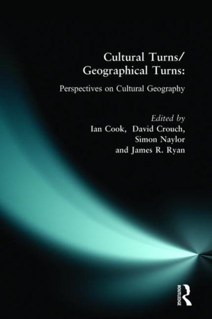 Book cover of: Cultural Turns/Geographical Turns