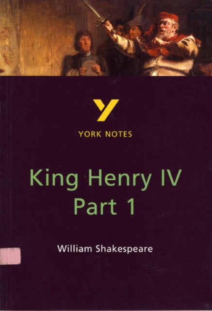 Book cover of: Henry IV Part 1 everything you need to catch up, study and prepare for the 2025 and 2026 exams. By: David Pinnington