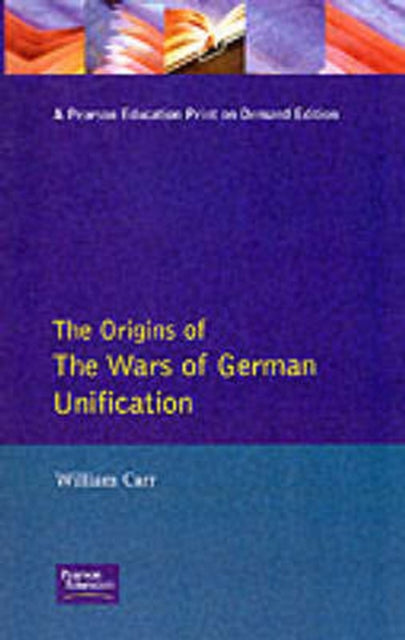 Book cover of: Origins of the Wars of German Unification