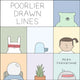 Book cover of: Poorlier Drawn Lines. By: Reza Farazmand
