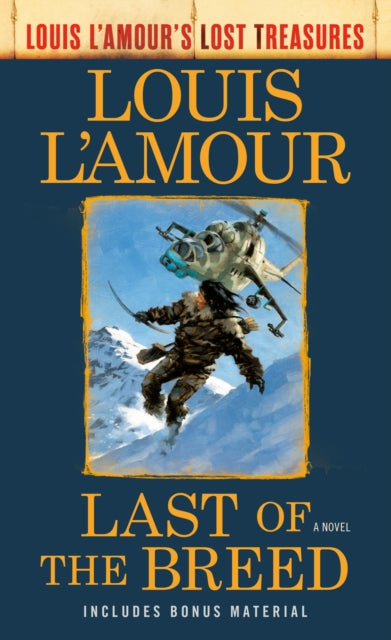 Book cover of: Last Of The Breed. By: Louis L'Amour