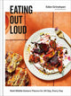 Book cover of: Eating Out Loud. By: Eden Grinshpan