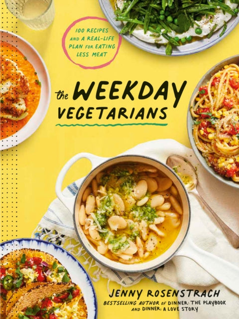 Book cover of: Weekday Vegetarians. By: Jenny Rosenstrach