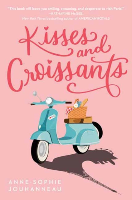 Book cover of: Kisses and Croissants. By: Anne-Sophie Jouhanneau
