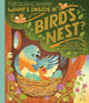 Book cover of: What's Inside A Bird's Nest?. By: Rachel Ignotofsky